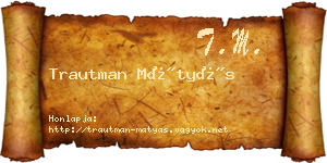 Trautman Mátyás névjegykártya